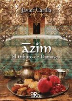 Azim : el tributo de Damasco
