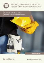 Prevención básica de riesgos laborales en construcción