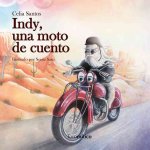 Indy. Una moto de cuento