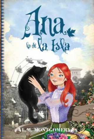 Ana la de la Isla (L.M. MONTGOMERY)(Carte broșată)