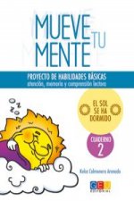 Mueve tu mente 2 : el sol se ha dormido
