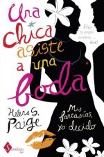 Una Chica Asiste A una Boda = A Girl Walks Into a Wedding