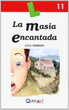La masia encantada