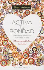 Activa tu bondad