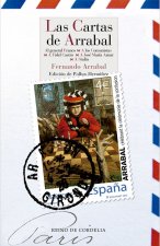 LAS CARTAS DE ARRABAL : Al general Franco ? A los comunistas ? A Fidel Castro ? A José María Aznar ? A Stalin