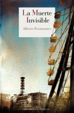 La muerte invisible: XVIII Premio Francisco García Pavón de Narrativa Policíaca