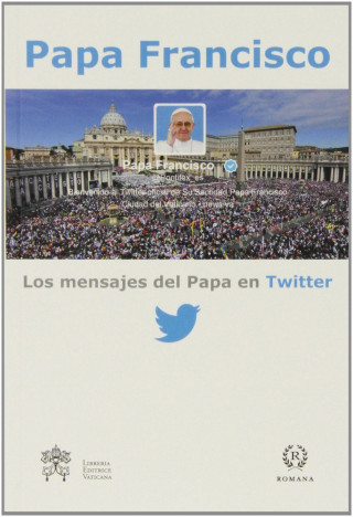 Los mensajes del Papa en twitter