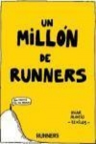 Un millón de runners