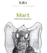 Mart,l'elefant d'un altre planeta