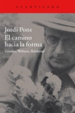 El camino hacia la forma: Goethe, Webern, Balthasar