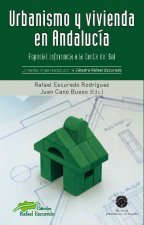 Urbanismo y vivienda en Andalucía : especial referencia a la Costa del Sol
