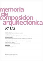 Memoria de composición arquitectónica 2011-13