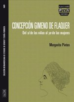 Concepción Gimeno de Flaquer : del sí de las ni?as al yo de las mujeres