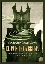 El país de la bruma: Novela espiritista