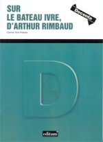 Sur le bateau ivre, d'Arthur Rimbaud