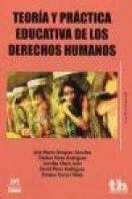Teoría y práctica educativa de los derechos humanos
