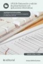 Elaboración y edición de presentaciones con aplicaciones informáticas