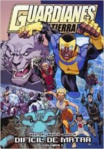 Guardianes de la tierra 02: dificil de matar