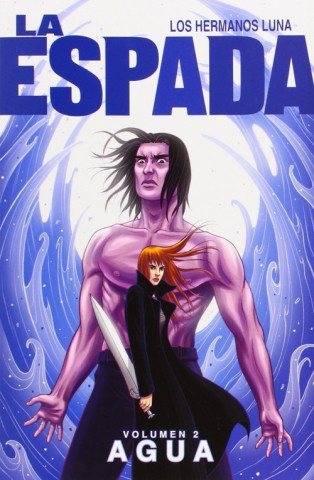 Agua: La Espada, 2