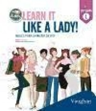 Learn it like a lady!: inglés para la mujer de hoy
