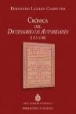 Crónica del diccionario de autoridades, 1713-1740