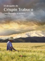 Desquite de CrispÍn Trabuco