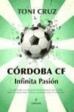 Córdoba CF : infinita pasión