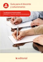Creación y gestión de microempresas : guía para el docente y solucionarios