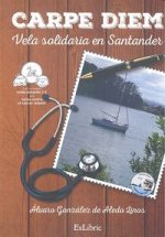 Carpe diem. vela solidaria en santander