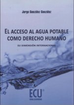 Acceso al agua potable como derecho humano