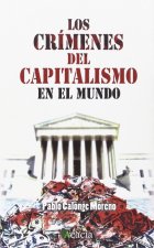 Los crímenes del capitalismo en el mundo