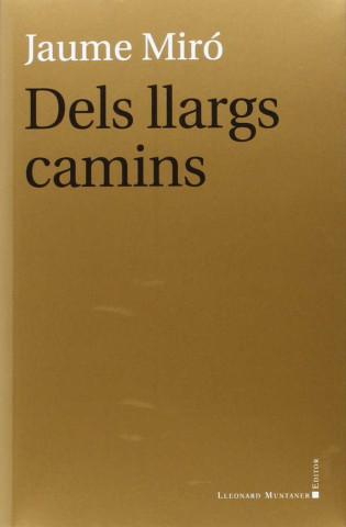 Dels Llargs Camins
