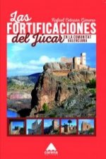Las fortificaciones del Júcar