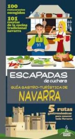 Rutas gastronómicas por Navarra