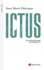 Ictus: Tot el que has de saber per enfrontar-t'hi