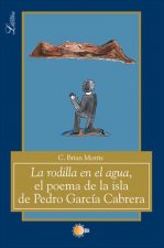 La rodilla en el agua : el poema de la isla de Pedro García Cabrera