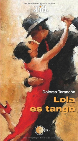 Lola es tango