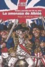 La amenaza de Albión : gesta y parodia del 25 de julio