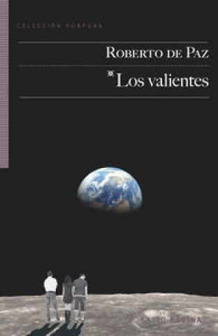 Los valientes