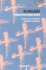 Ni una más : poemas por Ciudad Juárez