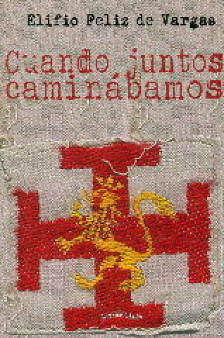Cuando juntos caminábamos