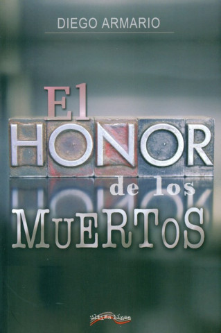 HONOR DE LOS MUERTOS