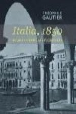 Italia, 1850 : Milán, Venecia, Florencia