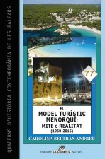 El model turístic menorquí: mite o realitat (1960-2015)