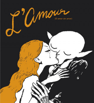 L'amour, El amor sin amor