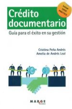 Crédito documentario : guía para el éxito en su gestión