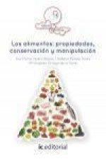 Los alimentos : propiedades, conservación y manipulación