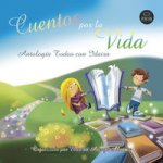 Cuentos por la vida. Antología todos con Idaira