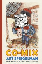 Co-Mix. A Retrospective of Comics, Graphics, and Scraps
