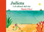 Julieta i el silencio del riu